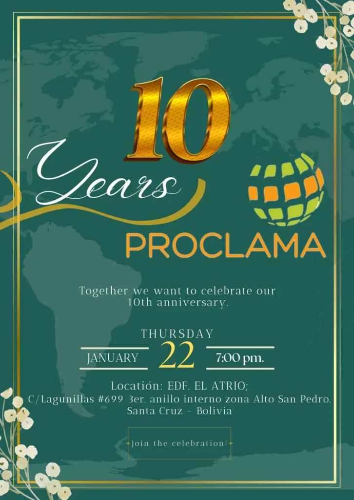 Celebrating 10 Years of Proclama in Bolivia